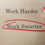 Work smarter, not harder productivity tips that work