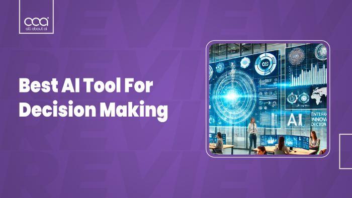 Choosing the Right AI Tools to Empower Your Decision Making