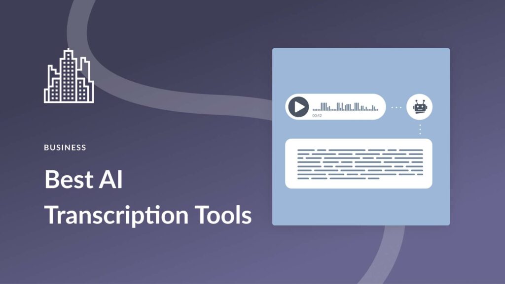 Best AI Tools for Real-Time Audio Translation