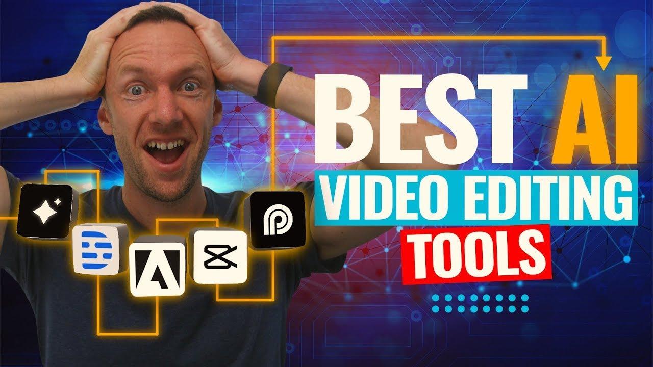 Best AI Tools Revolutionizing Video Editing Efficiency