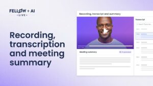 Best AI Tools for Recording and Transcribing Meetings