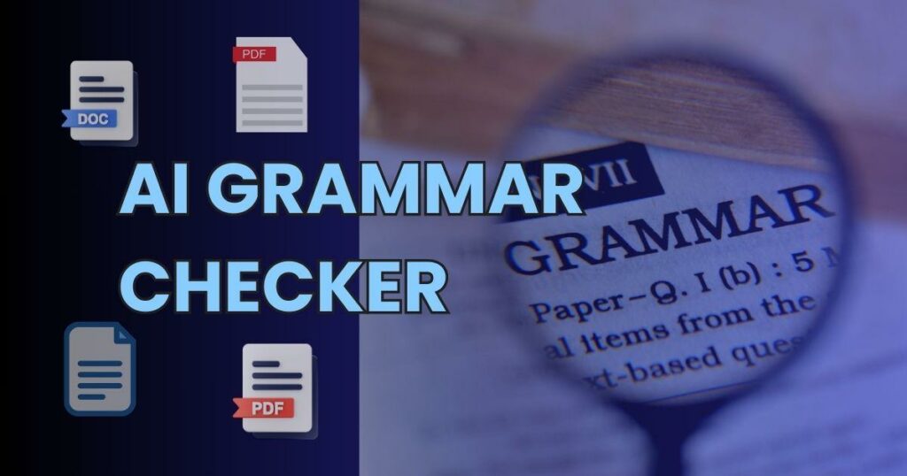 Best AI Tools to Improve Blog Post Grammar