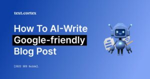 How to Use AI to Create Blog Posts for Product Launches
