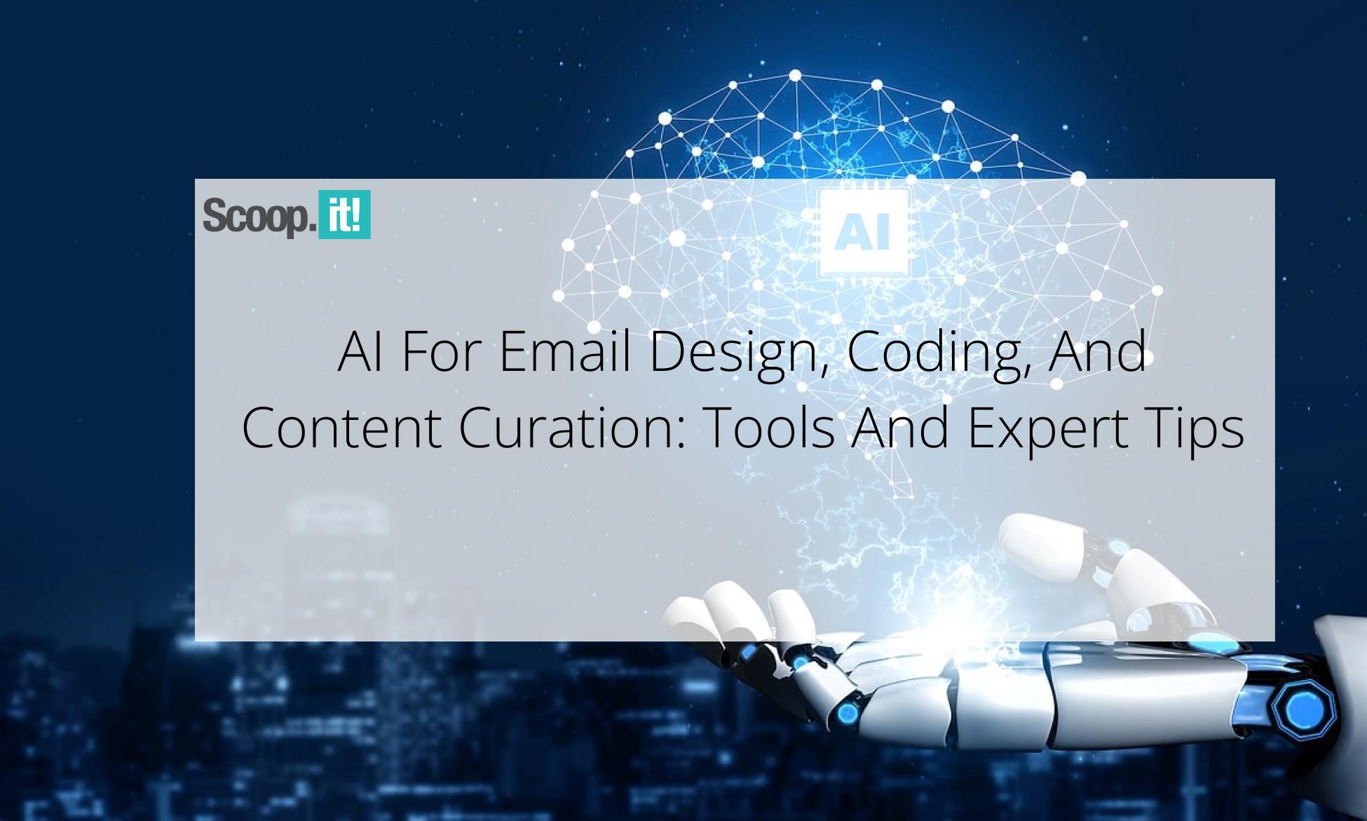 Best AI Tools Transforming the Art of Blog Content Curation