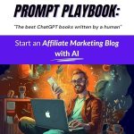 How to Use AI to Build a Successful Affiliate Blog