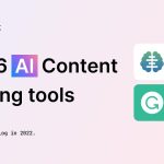 Best AI Tools for Blog Writing Assistance