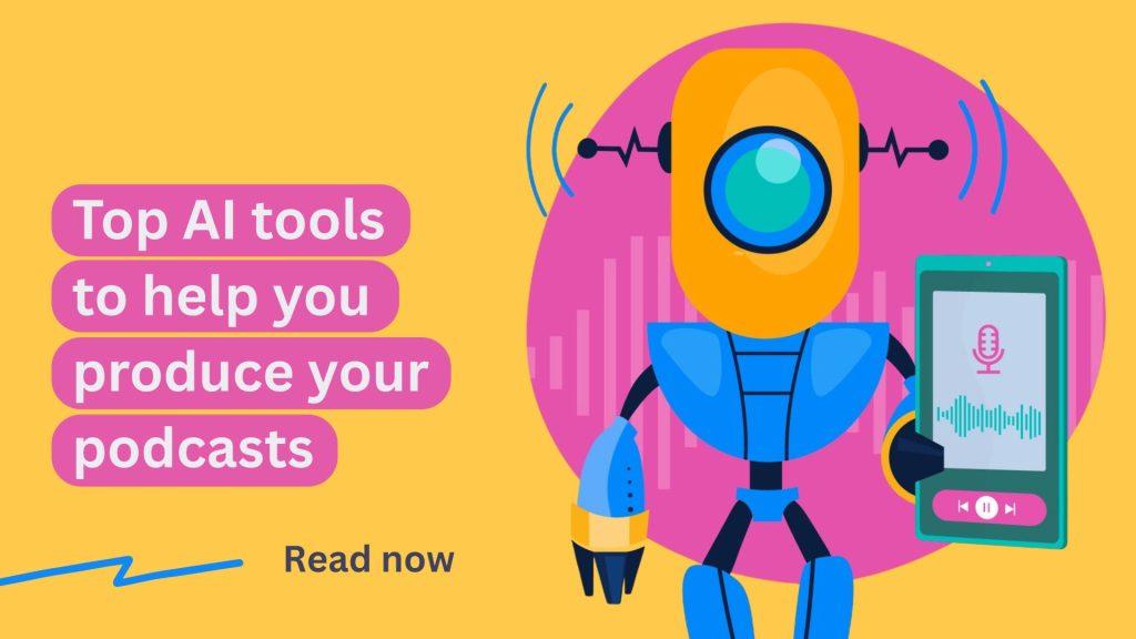 Integrating AI Tools into Your Podcast Workflow for Maximum Efficiency