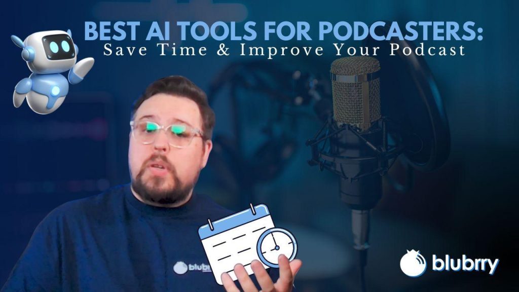 Best AI Tools for Podcasters Who Want to Repurpose Episodes into Blog Posts
