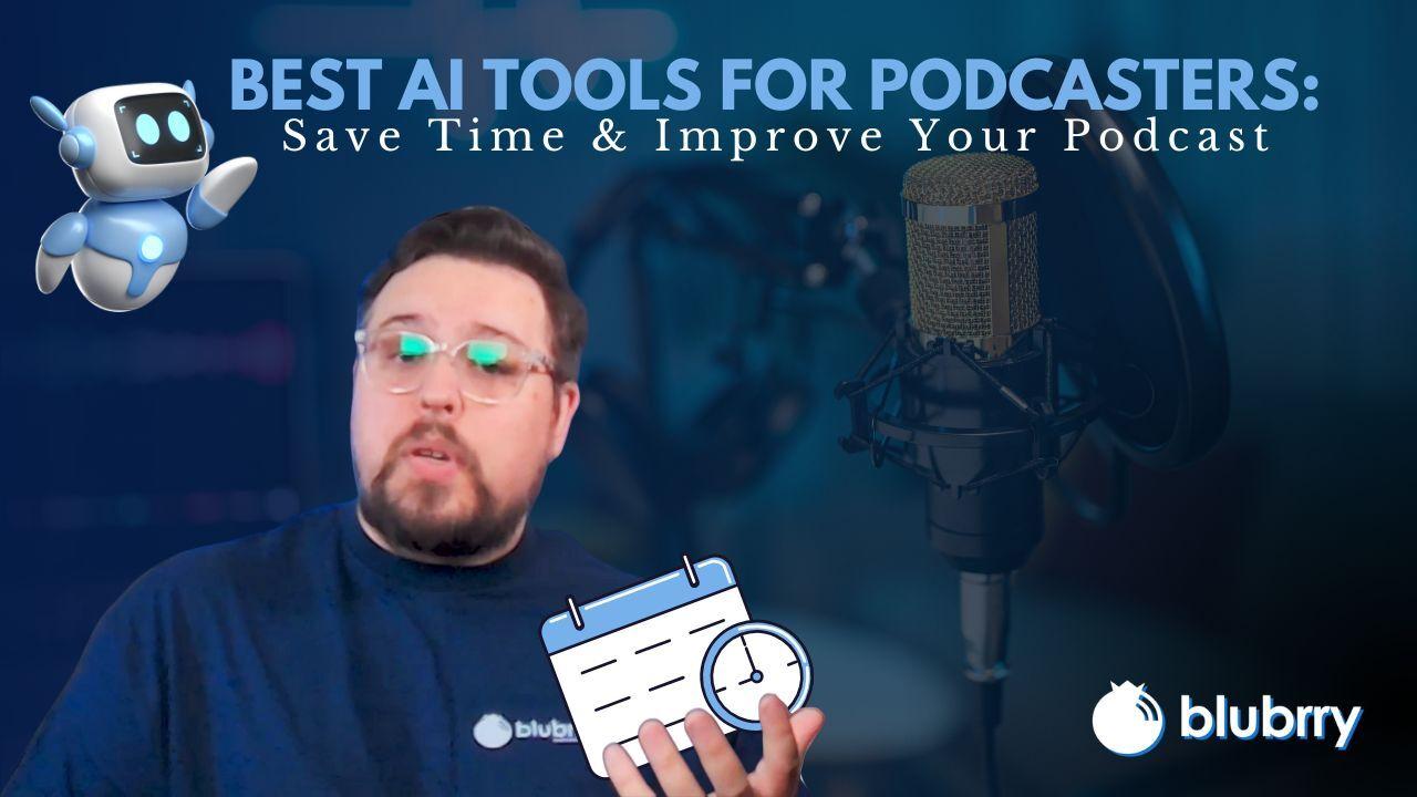 Best AI Tools for Podcasters Who Want to Repurpose Episodes into Blog Posts