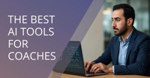 10 AI Tools That Help Coaches Create High Value Online Courses
